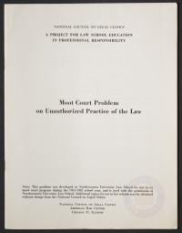 Moot Court Problem on Unauthorized Practice of the Law, circa 1963