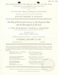 Notice of First Lecture in Jackson Series: &quot;The Role of the Country Lawyer in the Organized Bar and the Development of the Law,&quot; by Charles S. Desmond, January 1967