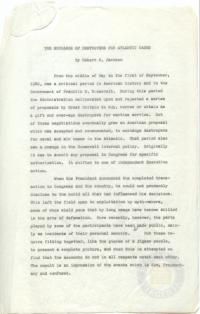 Draft Copy of &quot;The Exchange of Destroyers for Atlantic Basis&quot; by Justice Robert H. Jackson with Prettyman Edits, circa 1957